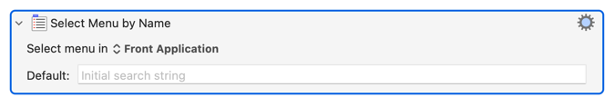  Select Menu by Name Action 